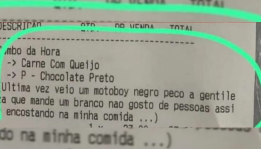 Mandem entregador branco, não gosto de pretos”, escreve cliente em