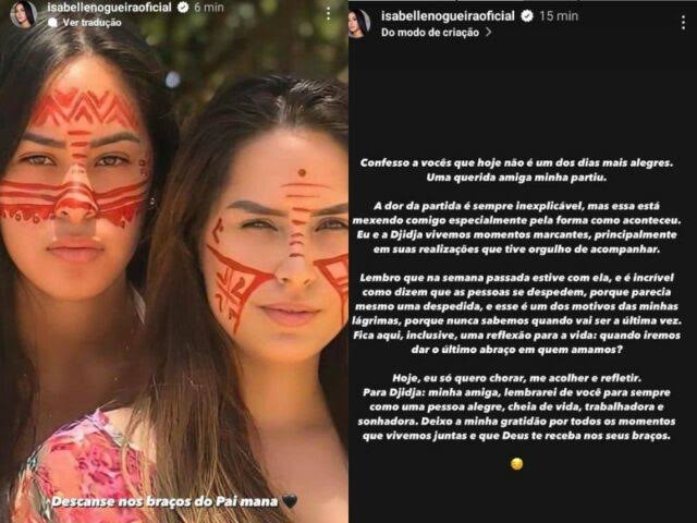 Isabelle Nogueira lamenta a morte de Djidja e relembra último encontro com a amiga
