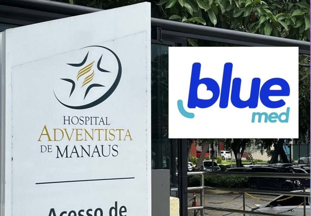 Plano de Saúde Blue rompe contrato com Hospital Adventista de Manaus e deixar clientes na mão