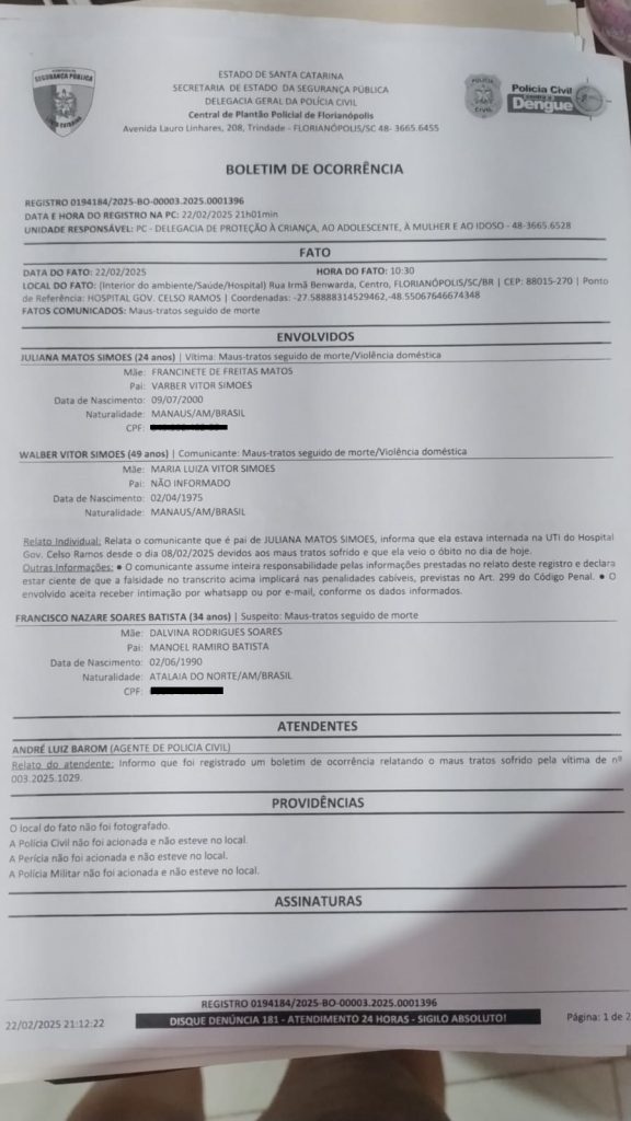 Amazonense morre ap&oacute;s sofrer abusos e maus-tratos do companheiro em Florian&oacute;polis; fam&iacute;lia pede justi&ccedil;a