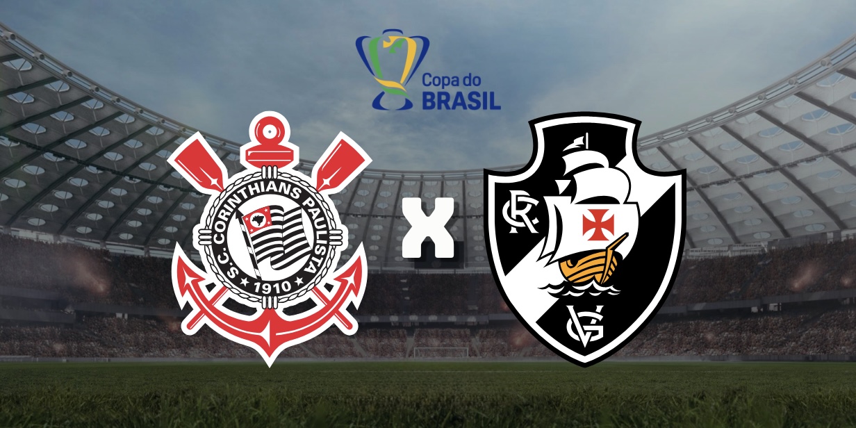 CBF antecipa segundo jogo da final da Copa do Brasil Vasco x Corinthians; veja novo horário