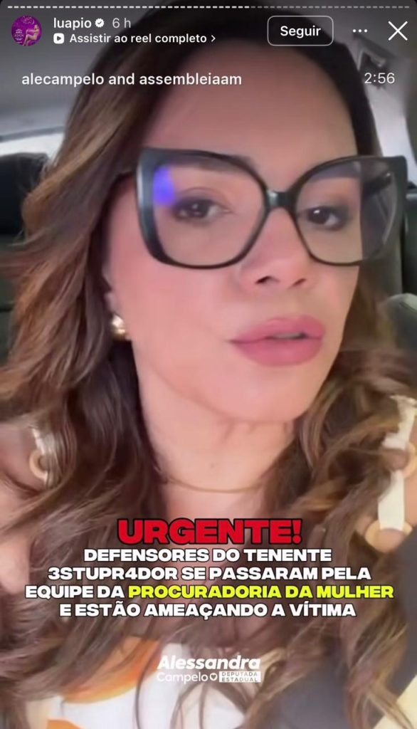 Atriz Luana Piovani compartilha vídeo sobre denúncia de coação contra vítima de abuso por policial no Amazonas.