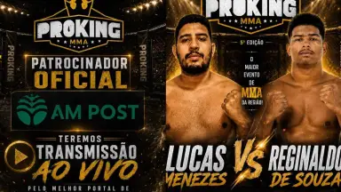 Portal AM POST transmitirá ao vivo o ProKing MMA 5, maior evento de MMA da região Norte